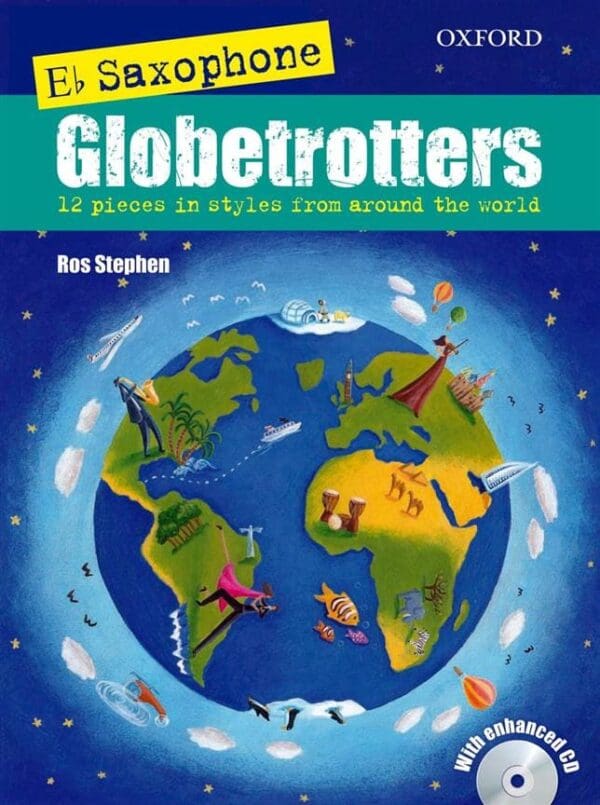 Stephen/henry | Globetrotters for Eb Saxophone and CD | Oup