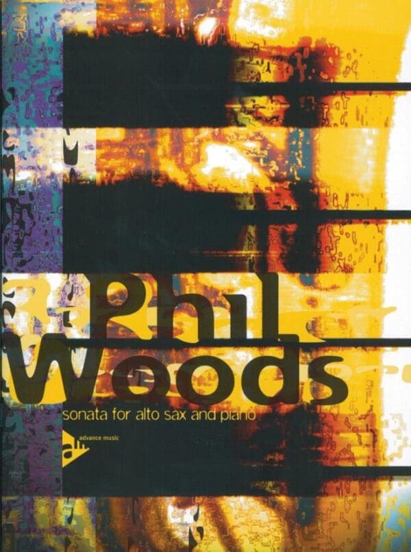 Phil Woods | Sonata for alto saxophone and piano | Advance Music